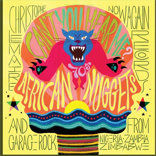 Diverse Artister Can't You Hear Me, African Nuggets (2LP)